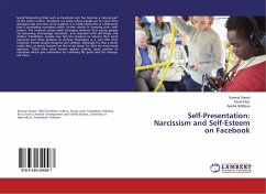 Self-Presentation: Narcissism and Self-Esteem on Facebook