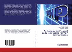 An Investigative Proposal On Speech Coding For VoiP Communication - S. Murti Sarma, N.;Prasad Acharya, Gobind;Lavanya, Poluboyina