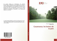 Casamance, les leviers de la paix - Barry, Thierno Boubacar;Fall, Makhtar