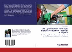 Site Optimisation for Crops Biofuel Production Facilities in Nigeria