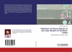Pollution of Heavy Metals in the Lake Waters of Kashmir Valley - Parvaiz Ahmed, Bhat