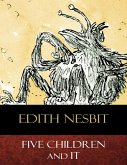 Five Children and It (eBook, ePUB)