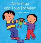 Anna litiga con il suo fratellino (fixed-layout eBook, ePUB)