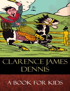A Book for Kids (eBook, ePUB) - James Dennis, Clarence
