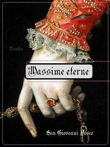 Massime eterne (eBook, ePUB) - Giovanni Bosco, San