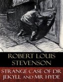 Strange Case of Dr Jekyll and Mr Hyde (Illustrated) (eBook, ePUB)