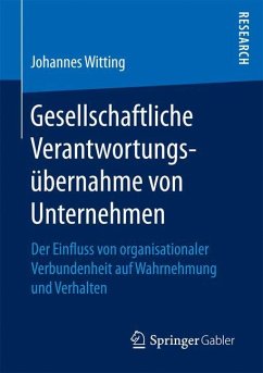 Gesellschaftliche Verantwortungsübernahme von Unternehmen - Witting, Johannes