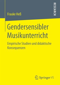 Gendersensibler Musikunterricht - Heß, Frauke