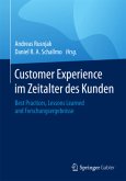 Customer Experience im Zeitalter des Kunden