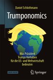 Trumponomics, m. 1 Buch, m. 1 E-Book