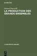 La production des grands ensembles - Bild 1