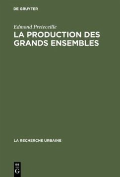 La production des grands ensembles - Preteceille, Edmond
