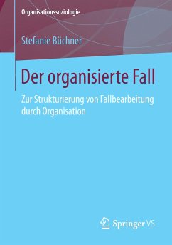 Der organisierte Fall - Büchner, Stefanie