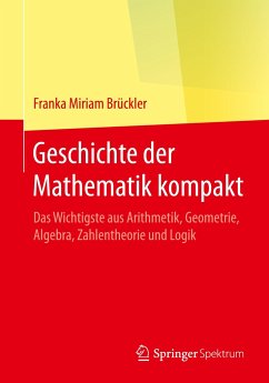 Geschichte der Mathematik kompakt - Brückler, Franka Miriam