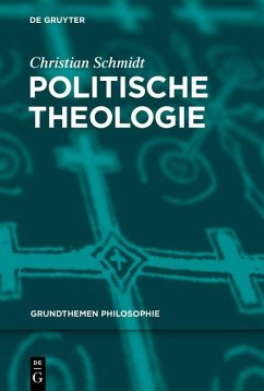 Politische Theologie - Schmidt, Christian