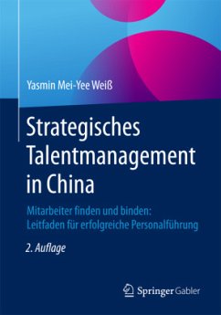 Strategisches Talentmanagement in China - Weiß, Yasmin Mei-Yee