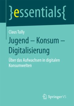 Jugend - Konsum - Digitalisierung - Tully, Claus