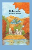 Ruhrzauber mit Alwina und Alwin Ruhrzauber mit Alwina und Alwin