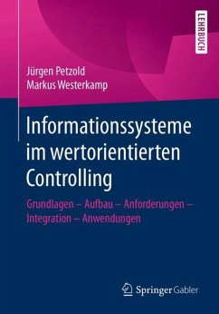 Informationssysteme im wertorientierten Controlling - Petzold, Jürgen;Westerkamp, Markus