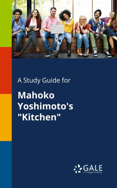 A Study Guide for Mahoko Yoshimoto's A Study Guide for Mahoko Yoshimoto's