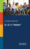 A Study Guide for H. D.'s &quote;Helen&quote;