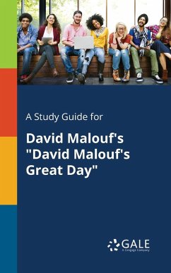 A Study Guide for David Malouf's 