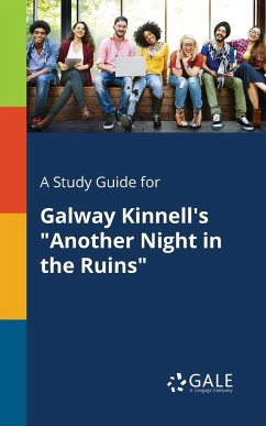 A Study Guide for Galway Kinnell's 