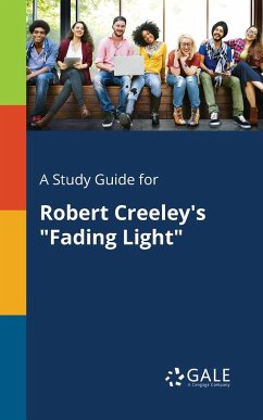 A Study Guide for Robert Creeley's 