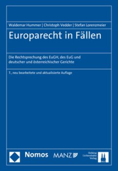 Europarecht in Fällen - Hummer, Waldemar;Vedder, Christoph;Lorenzmeier, Stefan