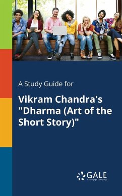 A Study Guide for Vikram Chandra's 