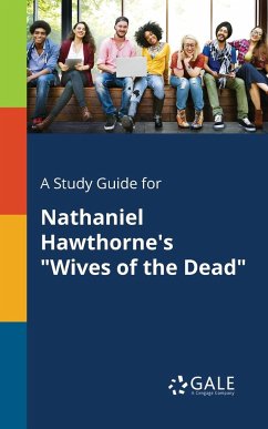 A Study Guide for Nathaniel Hawthorne's 