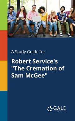A Study Guide for Robert Service's 