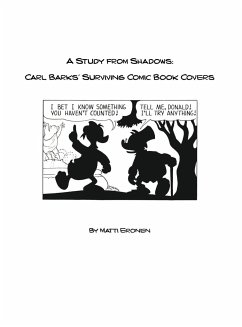 Carl Barks' Surviving Comic Book Covers - Eronen, Matti