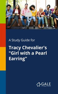 A Study Guide for Tracy Chevalier's 
