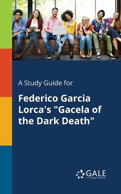 A Study Guide for Federico Garcia Lorca's 