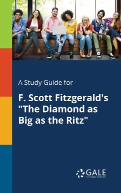 A Study Guide for F. Scott Fitzgerald's 