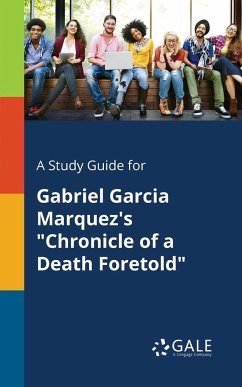 A Study Guide for Gabriel Garcia Marquez's 