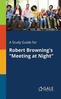 A Study Guide for Robert Browning's 