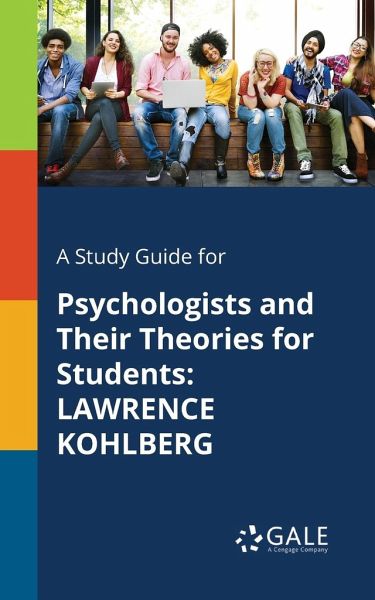 A Study Guide for Psychologists and Their Theories for Students A Study Guide for Psychologists and Their Theories for Students