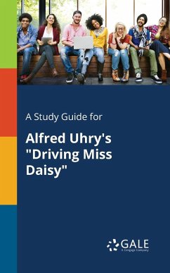 A Study Guide for Alfred Uhry's 