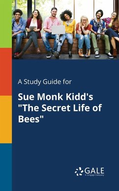 A Study Guide for Sue Monk Kidd's 