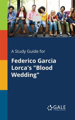 A Study Guide for Federico Garcia Lorca's 