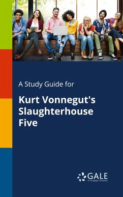 Cover A Study Guide for Kurt Vonnegut's Slaughterhouse Five