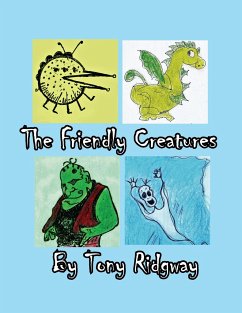 The Friendly Creatures - Ridgway, Tony