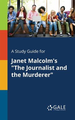 A Study Guide for Janet Malcolm's 