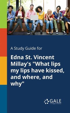 A Study Guide for Edna St. Vincent Millay's 