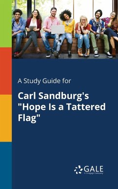 A Study Guide for Carl Sandburg's 