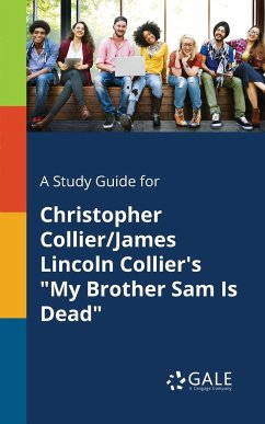 A Study Guide for Christopher Collier/James Lincoln Collier's 