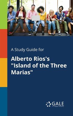 A Study Guide for Alberto Rios's 