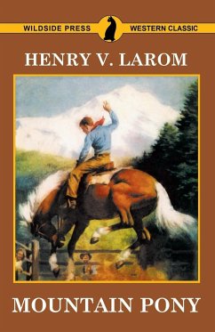 Mountain Pony - Larom, Henry V.